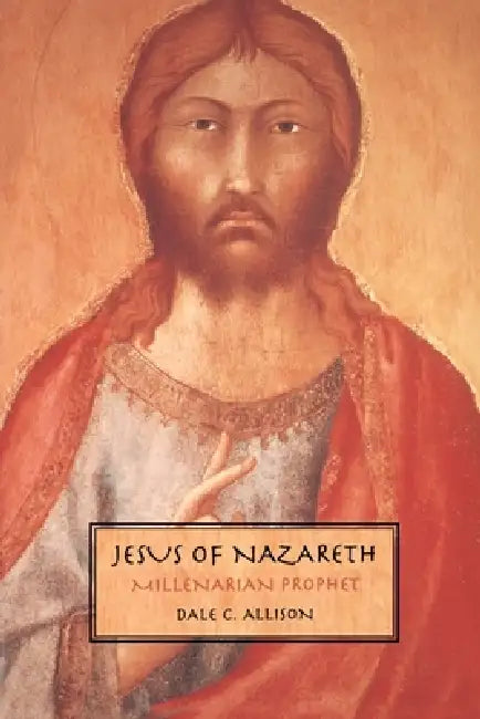 Jesus of Nazareth (English, Dale C. Allison)