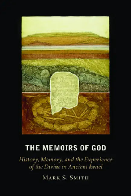The Memoirs of God (English, Mark S. Smith)