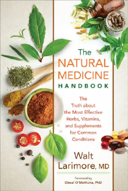 Natural Medicine Handbook (English, Walt Larimore)