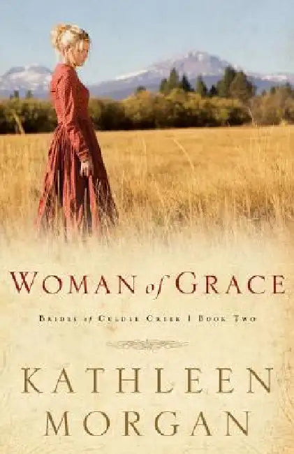 Woman of Grace (English, Kathleen Morgan)