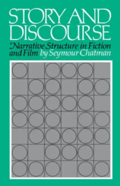 Story and Discourse (English, Seymour Chatman)