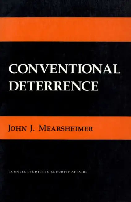 Conventional Deterrence (English, John J. Mearsheimer)