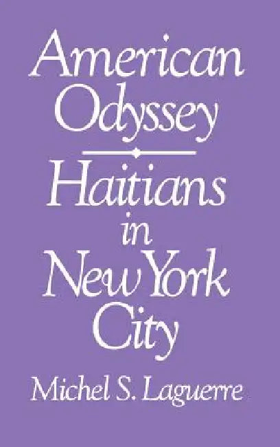 American Odyssey (English, Michel Laguerre)