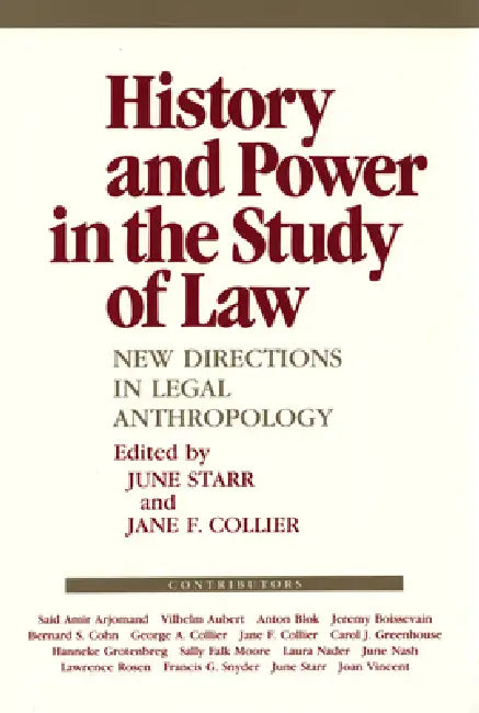 History and Power in the Study of Law (English, June Starr | Jane F. Collier)