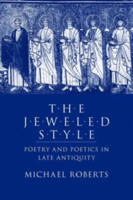 The Jeweled Style (English, Michael J. Roberts)