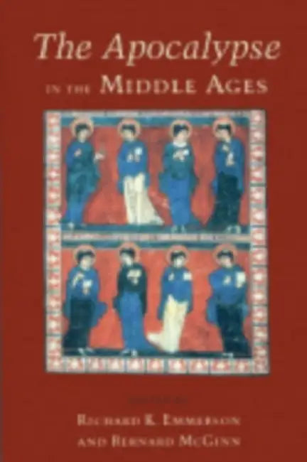 The Apocalypse in the Middle Ages (English, Richard Emmerson | Bernard McGinn)