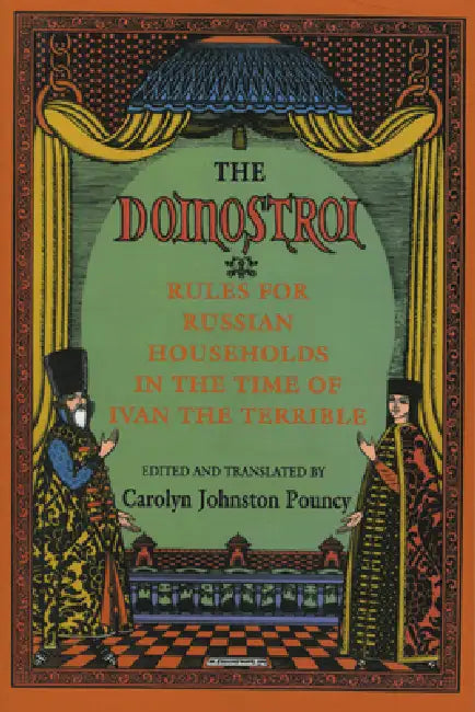 The Domostroi (English, Carolyn Johnston Pouncy)