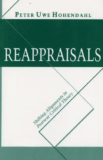 Reappraisals (English, Peter Uwe Hohendahl)