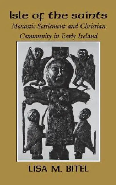Isle of the Saints (English, Lisa M. Bitel)