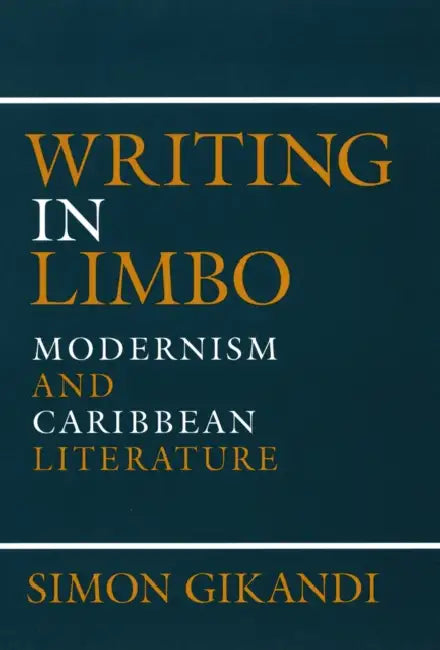 Writing in Limbo (English, Simon Gikandi)