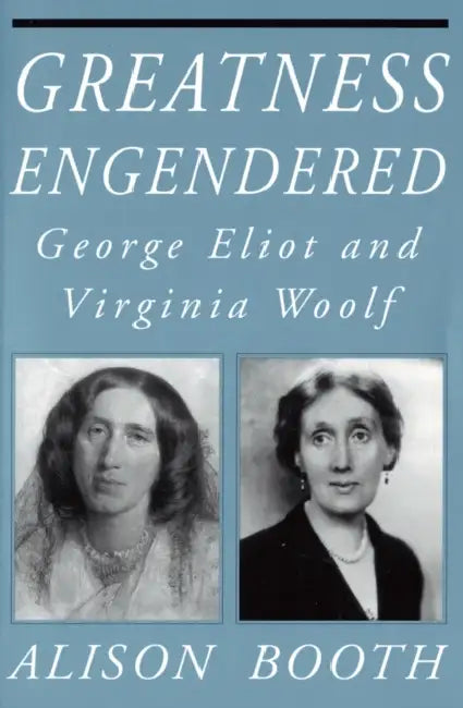 Greatness Engendered (English, Alison Booth)