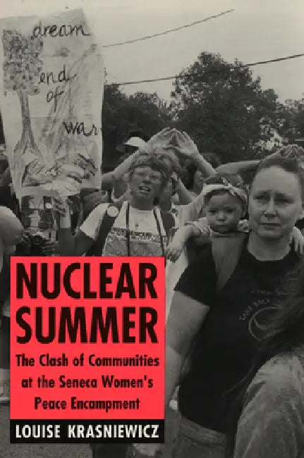 Nuclear Summer (English, Louise Krasniewicz)