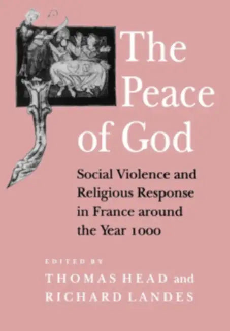 The Peace of God (English, Thomas Head | Richard Landes)