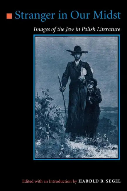 Stranger in Our Midst (English, Harold B. Segel)