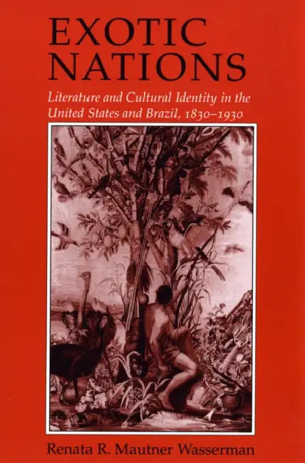 Exotic Nations (English, Renata Wasserman)