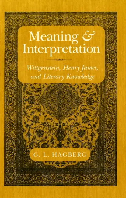 Meaning and Interpretation (English, G. L. Hagberg)