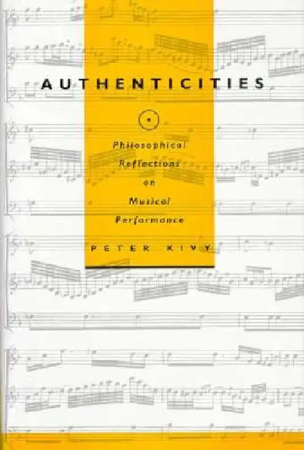 Authenticities (English, Peter Kivy)