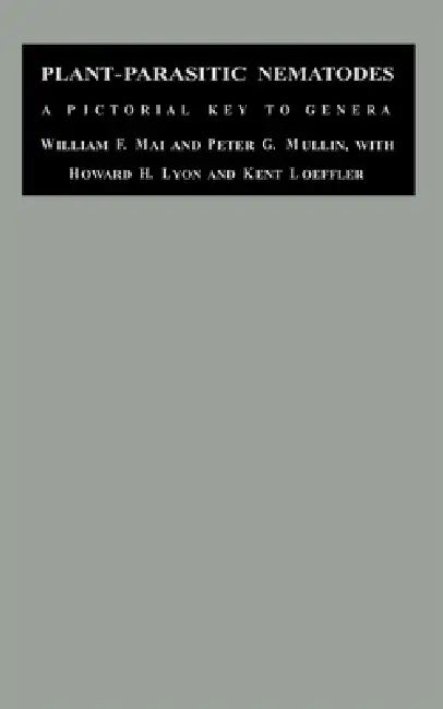 Plant-Parasitic Nematodes (English, William Mai)