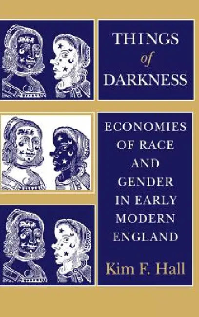 Things of Darkness (English, Kim F. Hall)