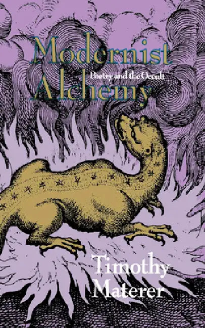 Modernist Alchemy (English, Timothy Materer)