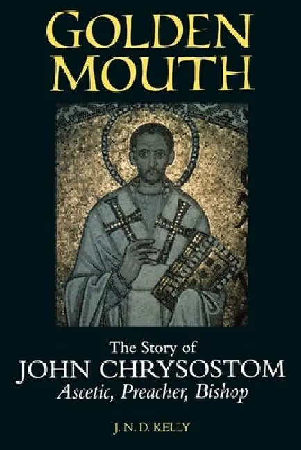 Golden Mouth (English, J. N. D. Kelly)