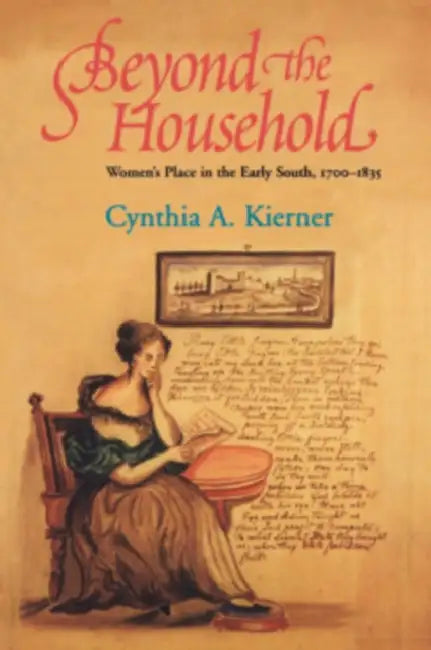 Beyond the Household (English, Cynthia A. Kierner)