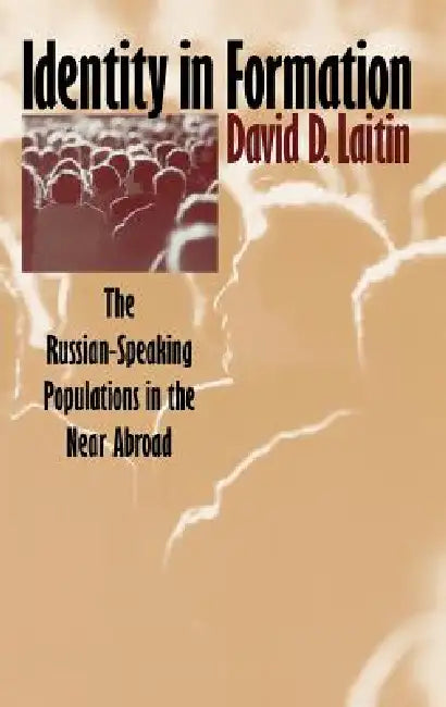 Identity in Formation (English, David D. Laitin)