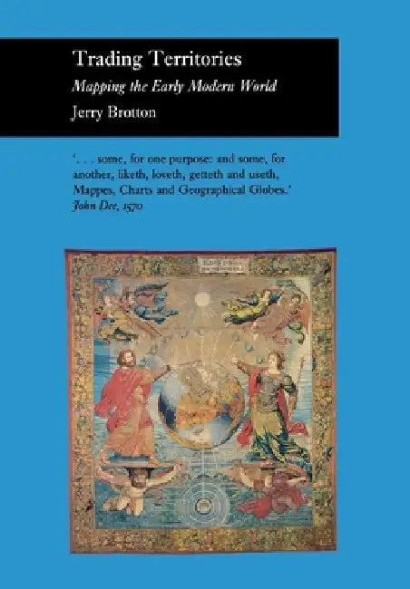 Trading Territories (English, Jerry Brotton)