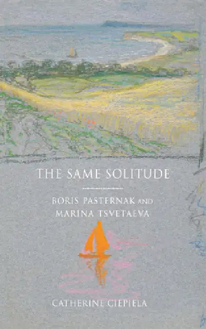 The Same Solitude (English, Catherine Ciepiela)