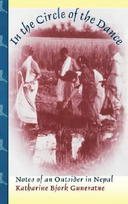 In the Circle of the Dance (English, Katharine Bjork Guneratne)