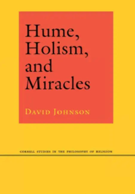 Hume, Holism, and Miracles (English, David Johnson)