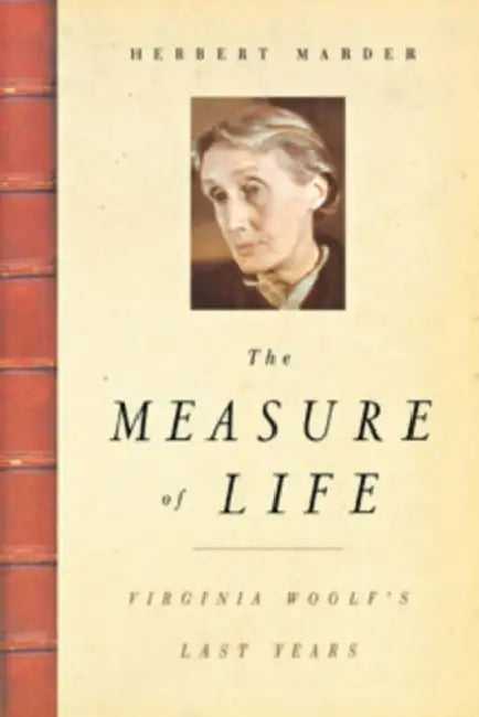 The Measure of Life (English, Herbert Marder)