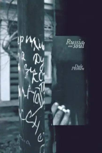 Russia and Soul (English, Dale Pesmen)