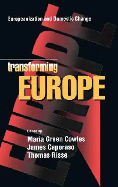 Transforming Europe (English, Maria Green Cowles | James Caporaso | Thomas Risse)