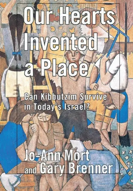 Our Hearts Invented a Place (English, Jo-Ann Mort | Gary Brenner)