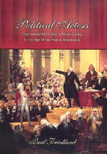 Political Actors (English, Paul Friedland)