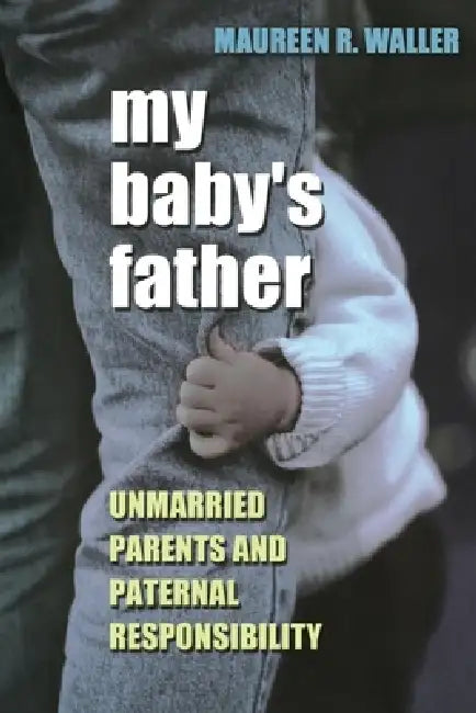 My Baby's Father (English, Maureen R. Waller)