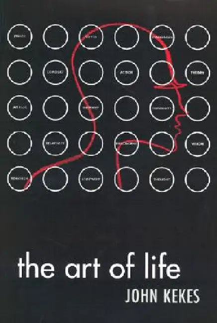 The Art of Life (English, John Kekes)