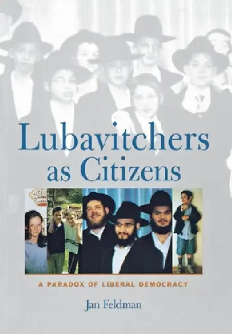 Lubavitchers as Citizens (English, Jan Feldman)