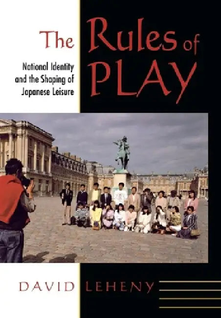 The Rules of Play (English, David Leheny)