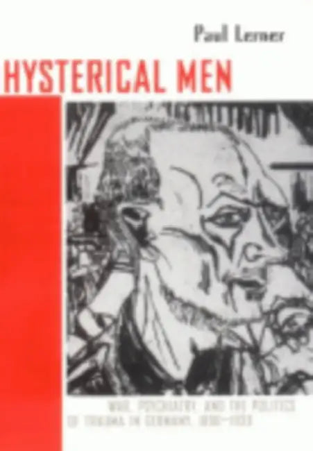 Hysterical Men (English, Paul Lerner)