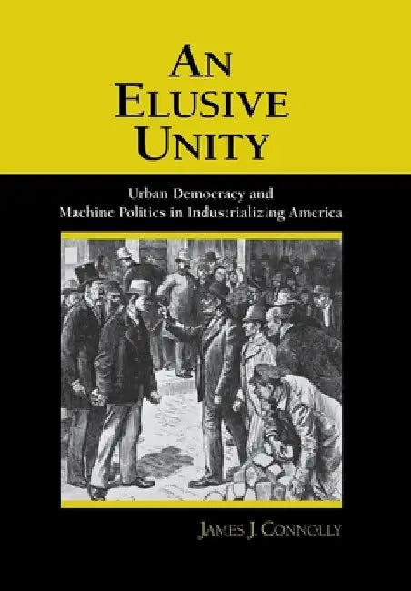An Elusive Unity (English, James J. Connolly)