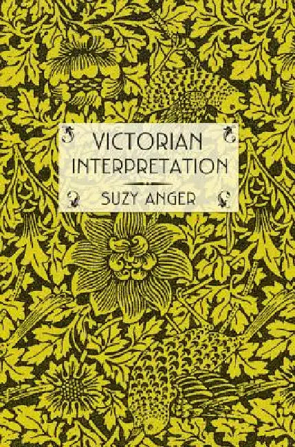 Victorian Interpretation (English, Suzy Anger)