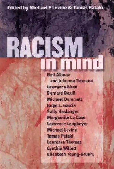 Racism in Mind (English, Michael P. Levine | Tamas Pataki)