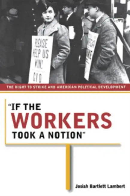 If the Workers Took a Notion (English, Josiah Bartlett Lambert)