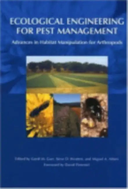Ecological Engineering for Pest Management (English, Geoff Gurr | Steve D. Wratten | Miguel a. Altieri)