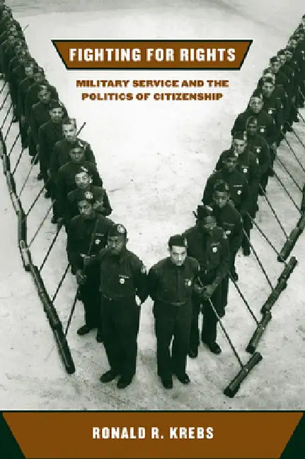 Fighting for Rights (English, Ronald R. Krebs)