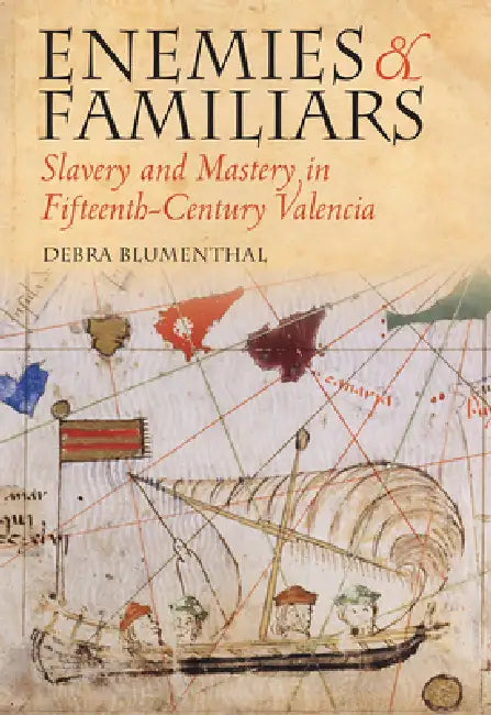 Enemies and Familiars (English, Debra Blumenthal)