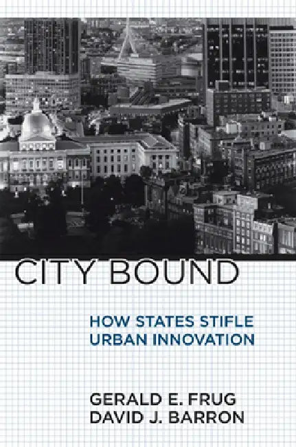 City Bound (English, Gerald E. Frug | David J. Barron)