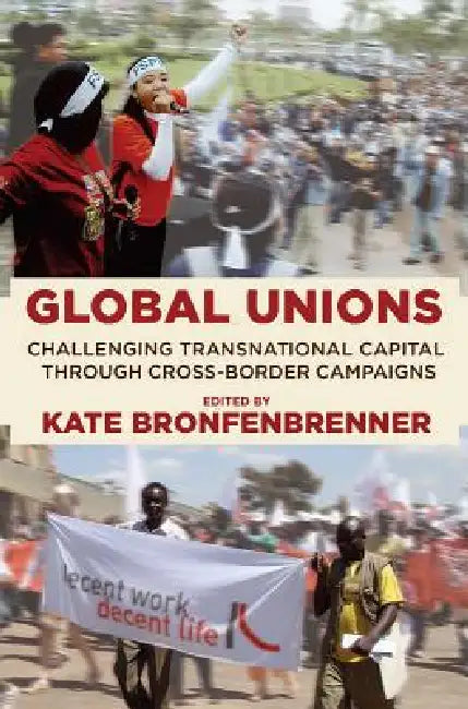 Global Unions (English, Kate Bronfenbrenner)